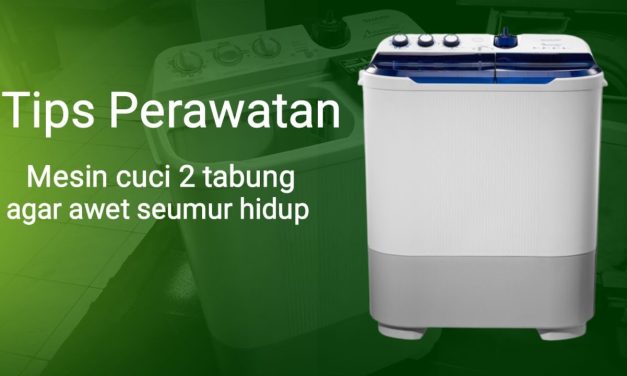 Mesin Cuci 2 Tabung Awet Dan Bebas Bau Dengan Cara Ini