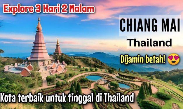 Kota Chiang Mai: Harmoni Kehidupan Modern Di Utara Thailand