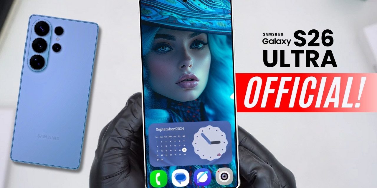 Harga Dan Nilai Tambah, Apakah Samsung S26 Layak Upgrade?