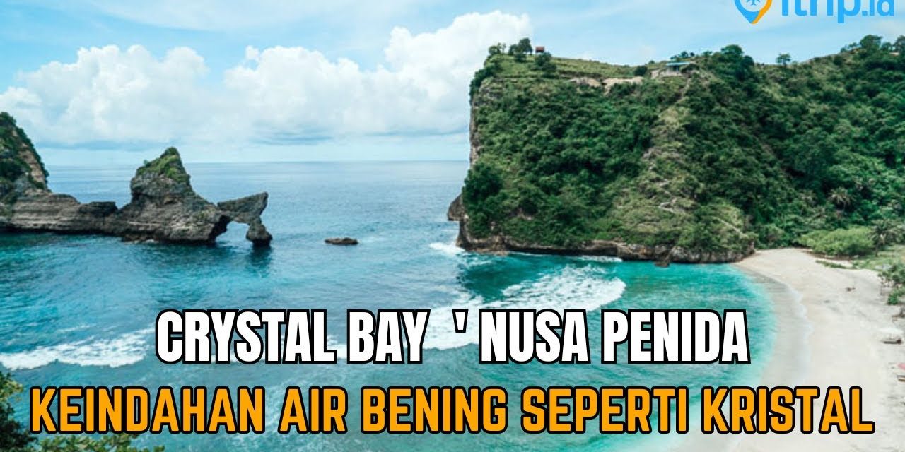 Nusa Penida, Pulau Cantik Dengan Panorama Laut Biru Memukau